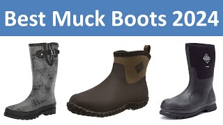 Top 5 Best Muck Boots in 2024 [upl. by Pitarys785]