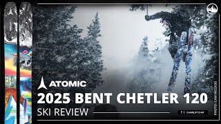 2025 Atomic Bent Chetler 120 Ski Review with SkiEssentialscom [upl. by Merola]