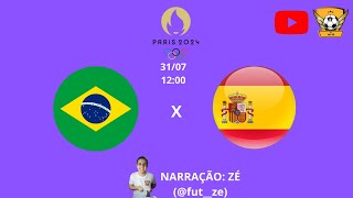 BRASIL 0X2 ESPANHA  FUTEBOL FEMININO  JOGOS OLÍMPICOS PARIS 2024  TRANSMISSÃO AO VIVO 310724 [upl. by Darline975]