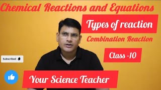 Chemical Reactions and Equations combination Reaction science class 10 [upl. by Rowland562]