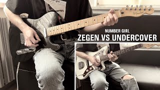 NUMBER GIRL  ZEGEN VS UNDERCOVER Guitar Cover 弾いてみた [upl. by Zuliram]