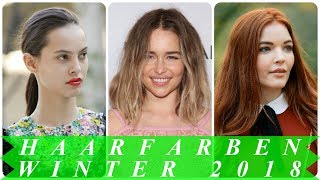 Haarfarben trendfrisuren winter 2018 [upl. by Gorey]