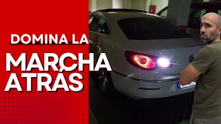 🔴Entiende como FUNCIONA la MARCHA ATRAS de tu COCHE🔴 aprende a CONDUCIR [upl. by Renrag]