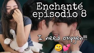 ENG SUB REACCIÓNREACTION ENCHANTÉ THE SERIES EP 8 [upl. by Renmus]