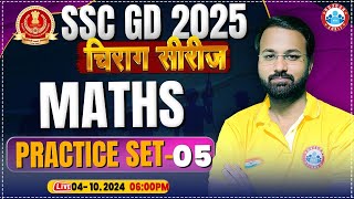 SSC GD Maths Class  SSC GD 2025  SSC GD Maths Practice Set 05  by Deepak Sir SSC GD चिराग सीरीज [upl. by Covell465]