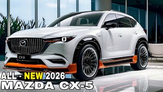 2026 MAZDA CX 5  OverviewInterior amp Specs [upl. by Nadiya108]