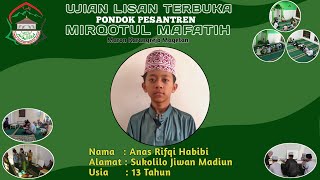 Anas Rifqi Habibi  Ujian Lisan Terbuka Kelas Ilmu Alat PP Mirqotul Mafatih [upl. by Intyre]