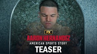 American Sports Story Aaron Hernandez  Teaser  Dominate  FX [upl. by Epifano]