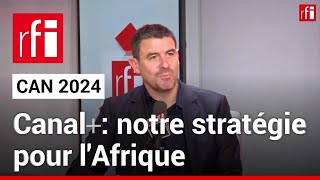 David Mignot Canal Afrique  quotLa CAN 2024 la plus belle de notre histoirequot • RFI [upl. by Acino]