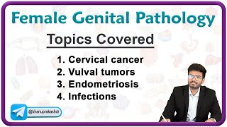 Female Reproductive Pathology Part  1  Cervical cancer Vulval tumors Endometriosis infections [upl. by Magulac]