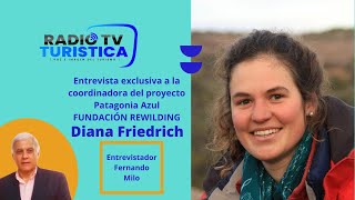 Diana Friedrich Coordinadora de Proyecto Patagonia Azul [upl. by Ahsinrad]