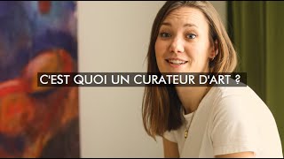 Cest quoi un curateur dart [upl. by Torrie998]