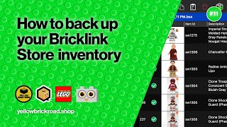 How To Back Up Your Bricklink Store Inventory  LEGO Bricklink amp Brick Owl Beginners Series [upl. by Danielson721]