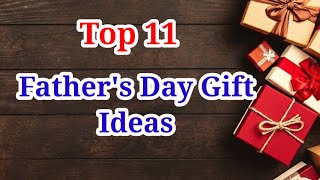 11 Best Fathers Day Gift Ideas 2023  Gift Ideas For Fathers Day MagicGiftLab [upl. by Ailemaj]