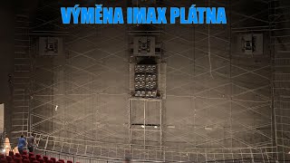 Výměna IMAX Plátna v Cinema City Flora 2022 [upl. by Diann992]