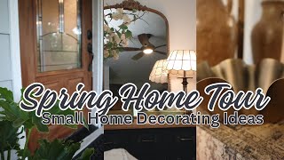 Spring 2024 Home Tour Before Summer Decorating Begins  Small House Decorating Ideas [upl. by Grindle]