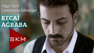 Recai AğbabaAğgül Seni Camekanda Görmüşler Official Audio [upl. by Florry]