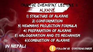 Alkane  Newmans projection formula  Preparation  Reaction  Halogenation Mechanism [upl. by Gorey105]