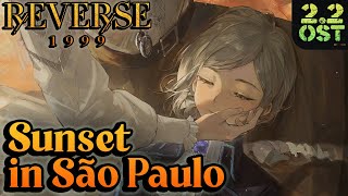 quotSunset in São Pauloquot  Reverse 1999 Chapter 8 OST [upl. by Rennoc]