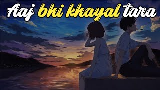 RCR  Aaj Bhi Khayal Tera Sone Nahi Deta Song  LYRICS  ll Ae Dil Hai Mushkil Rcr Version New [upl. by Razatlab]