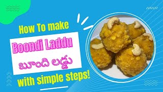 Boondi Laddu  బూంది లడ్డు [upl. by Einahc120]