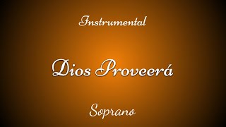 SOPRANO Dios Proveerá [upl. by Adnak]