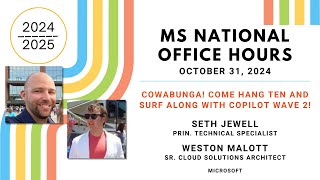 MS National Office Hours  Cowabunga Come Hang Ten amp Surf Along with Copilot Wave 2 [upl. by Shimberg]