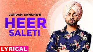 Heer Saleti Lyrical  Jordan Sandhu  Sonia Mann  Bunty Bains  Latest Punjabi Songs 2020 [upl. by Bevus]