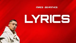 MAES  26 ANNEES  LYRICS PAROLES [upl. by Thurstan152]