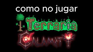 Como NO jugar al Terraria [upl. by Akins]