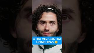 Honduras vs México La convocatoria de la selección Mexicana [upl. by Storfer]