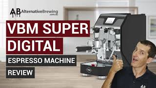 VBM Domobar Super Digital Espresso Machine Review [upl. by Roth]