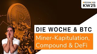 HILFE Ich brauche euch  Bitcoin MinerKapitulation BTC Korrelation und die CompoundDeFi Rakete [upl. by Brittani]