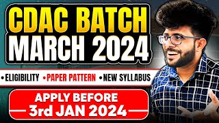 CDAC March 2024 New Batch Announced  Exam Date  Eligibility  Booklet  Online or Offline [upl. by Hux]