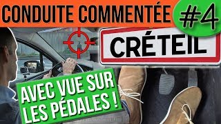 CONDUITE COMMENTÉE 4  Créteil [upl. by Julian]