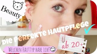 BeautyTalk  Die richtige Hautpflege ab 20 [upl. by Elsie]