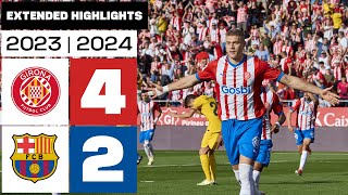 GIRONA FC 4  2 FC BARCELONA 20232024  RESUMEN ampliado [upl. by Burkley]