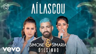 Simone amp Simaria Dilsinho  Aí Lascou [upl. by Ulises468]