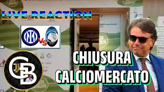 INTR ATALANTA  LIVE REACTION  FINE CACIO MERCATO [upl. by Anema]