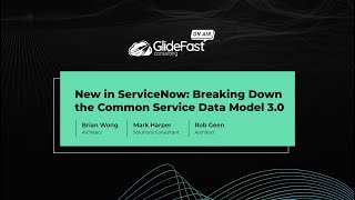 New in ServiceNow Breaking Down the Common Service Data Model 30  GlideFast On Air [upl. by Daisey]