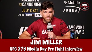 Jim Miller on Donald Cerrone ‘I see a violent fight on ABC’  UFC 276 [upl. by Auhsaj776]