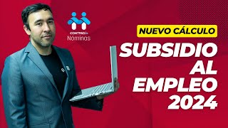 Nuevo cálculo subsidio al empleo 2024 en CONTPAQi Nóminas [upl. by Nonah]