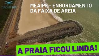 CONCLUIDO ENGORDAMENTO DA PRAIA DE MEAÍPE  OBRA FINALIZADA em GuarapariES [upl. by Maitilde41]