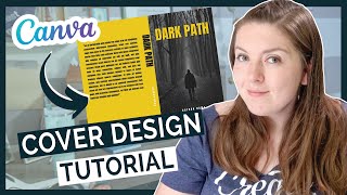 How to Design a Book Cover in Canva Beginner Cover Design Tutorial [upl. by Ettezyl]