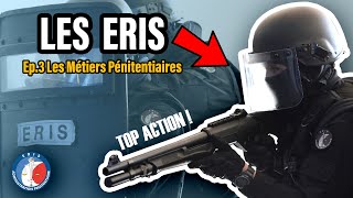 Ep3 Les Métiers Pénitentiaires  LES ERIS [upl. by Pyle]