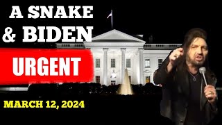 Robin Bullock PROPHETIC WORD🚨THE SNAKE amp BIDEN URGENT Eleventh Hour Prophecy Mar 12 2024 [upl. by Klemperer]