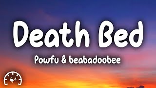 Powfu  death bed coffee for your head Lyrics [upl. by Lelia289]