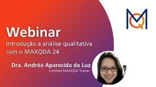 Webinar Introdução a análise qualitativa com o MAXQDA 24 [upl. by Meurer]