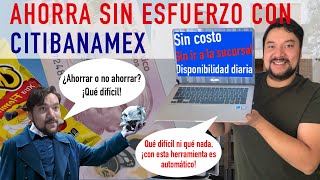 Ahorra en automático desde tu computadora en Bancanet de Citibanamex TUTORIAL [upl. by Cooke424]