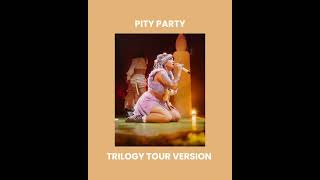 Pity Party  trilogy tour version sped up  melanie martinez [upl. by Carol]